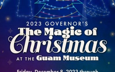 “The Magic of Christmas” 2023 Christmas Lights and Parade to Illuminate Guam Museum